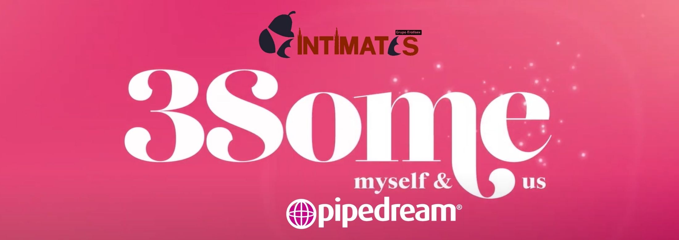 3Some de Pipedream en intimates.es "Tu Personal Shopper Online"
